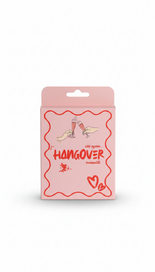 Hangover – Romantik İçki Oyunu
